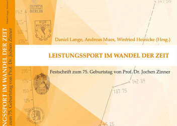 Sammelband „Leistungssport im Wandel der Zeit“ in Berlin erschienen