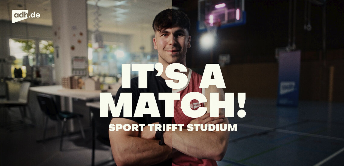 „It’s a Match – Sport trifft Studium“: adh im Video 