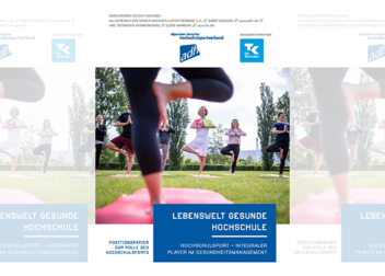 Gesundheitsförderung für Alle – Der Hochschulsport als integraler Player im Gesundheitsmanagement 