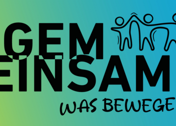 Gemeinsam was bewegen: Jetzt an der Aktionswoche “Gemeinsam aus der Einsamkeit” beteiligen