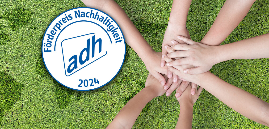 Jetzt bewerben für den adh-Förderpreis Nachhaltigkeit 2024